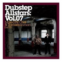 dubstep allstars vol. 07 (mixed by chef & ramadanman)